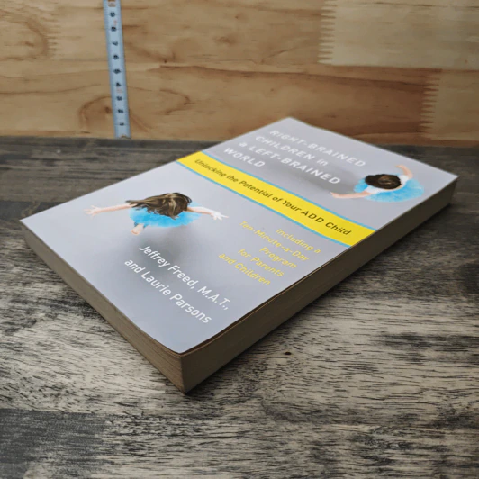 Right-Brained Children in a Left-Brained World - Jeffrey Freed รูปที่ 3