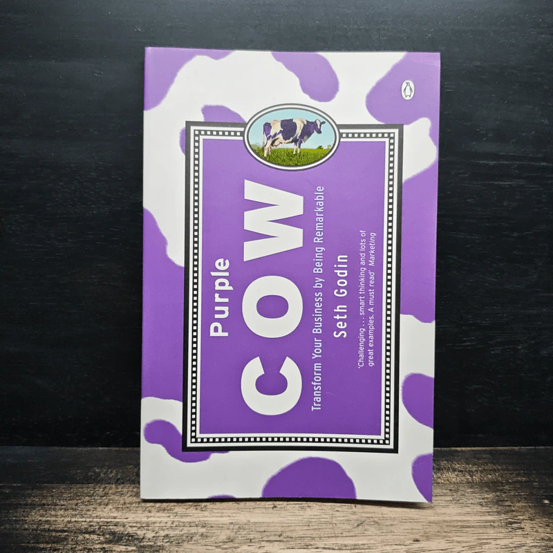 Purple Cow: Transform Your Business by Being Remarkable - Seth Godin รูปที่ 1