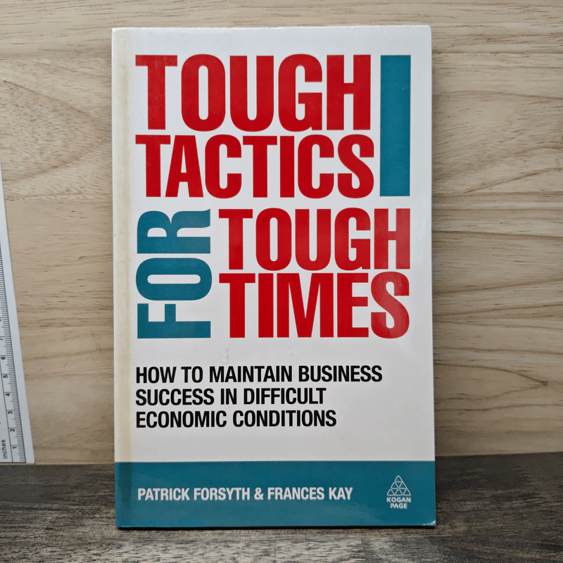 Tough Tactics for Tough Times - Patrick Forsyth, Frances Kay รูปที่ 1