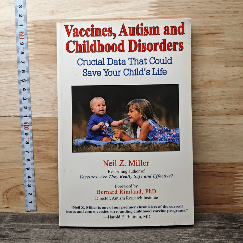 Vaccines, Autism and Childhood Disorders - Neil Z. Miller รูปที่ 1