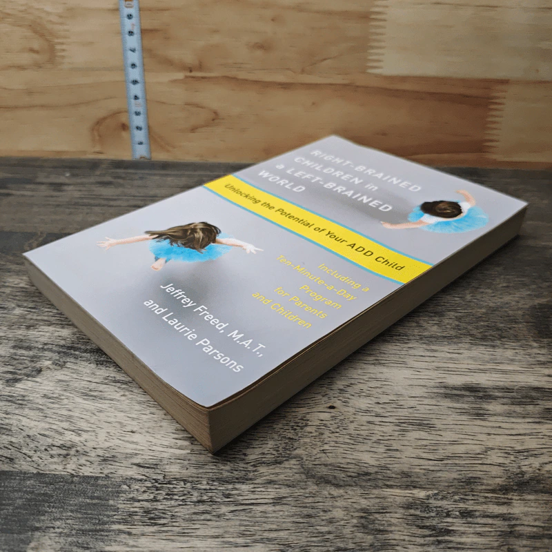 Right-Brained Children in a Left-Brained World - Jeffrey Freed รูปที่ 3