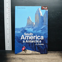 South America & Antarctica A Journey - กาญจนา หงษ์ทอง