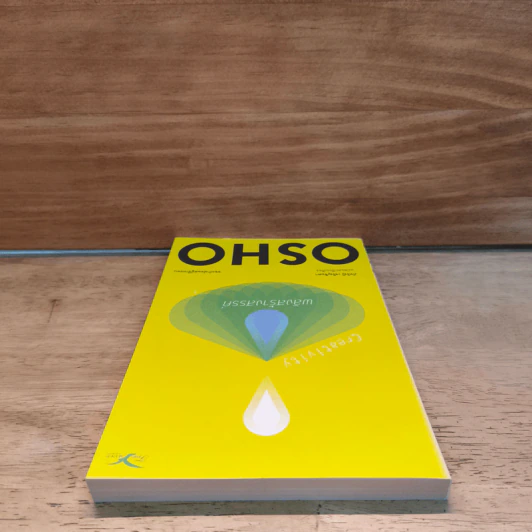 Creativity พลังสร้างสรรค์ - OSHO รูปที่ 4
