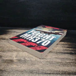 Flight MH370: The Mystery - Nigel Cawthorne รูปที่ 4