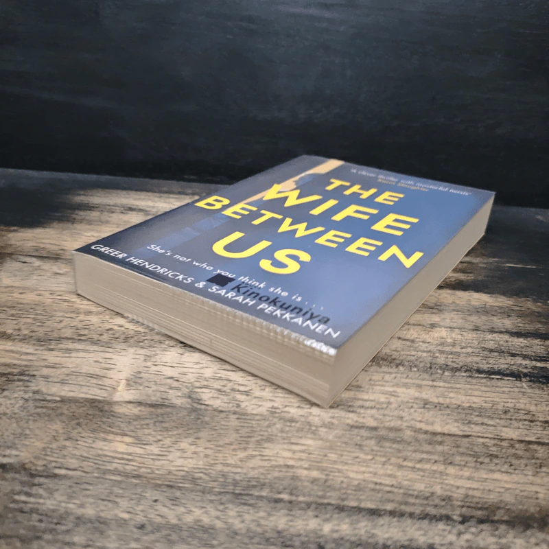 The Wife Between Us - Greer Hendricks, Sarah Pekkanen รูปที่ 4