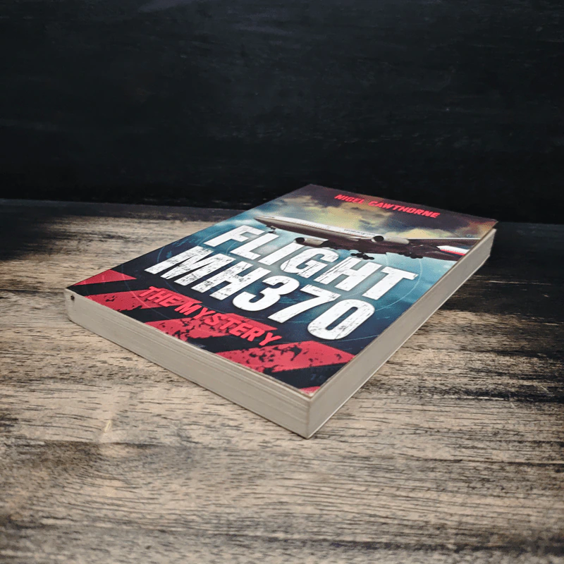 Flight MH370: The Mystery - Nigel Cawthorne รูปที่ 4