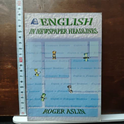 English in Newspaper Headlines - Roger Aslin