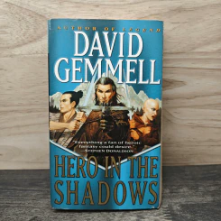 Hero in the Shadows - David Gemmell