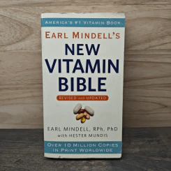 Earl Mindell's New Vitamin Bible - Earl Mindell