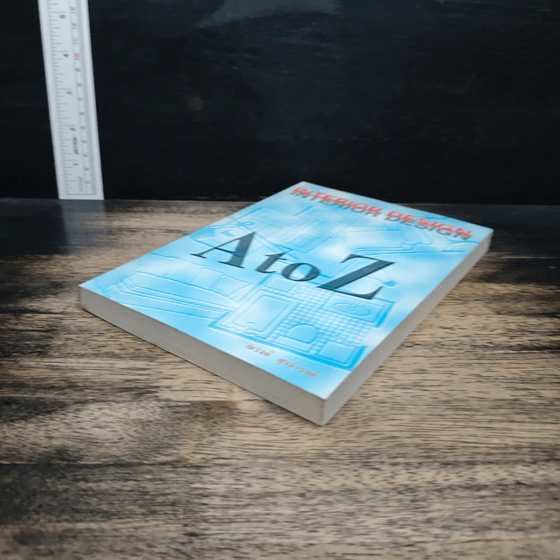Interior Designs A To Z - ณรงค์ สุรธำรงค์ รูปที่ 4