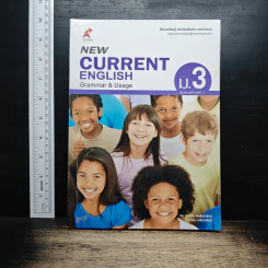 New Current English Grammar & Usage ม.3