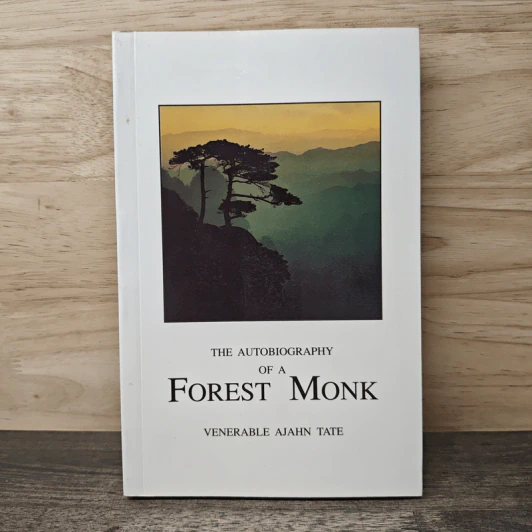 The Autobiography of a Forest Monk - Venerable Ajahn Tate รูปที่ 1