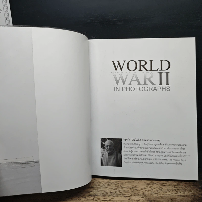 World War II in Photographs บันทึกภาพประวัติศาสตร์ในสงครามโลกครั้งที่ 2 - Richard Holmes รูปที่ 6