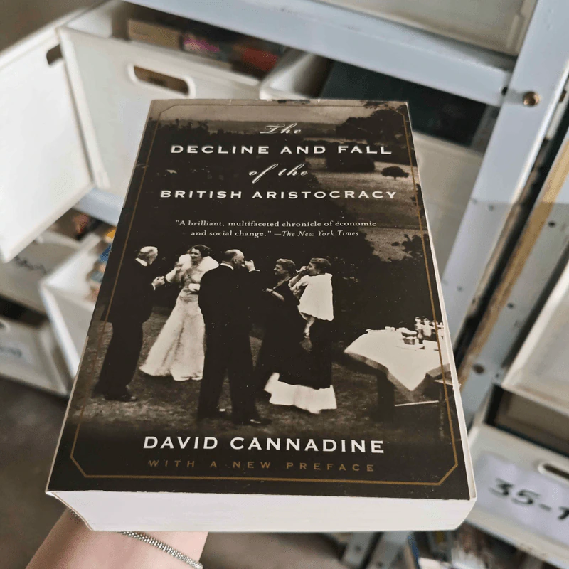 The Decline and Fall of the British Aristocracy - David Cannadine รูปที่ 1