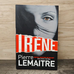 Irène - Pierre Lemaitre