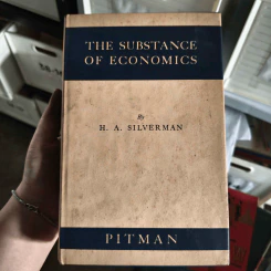 The Substance of Economics - H.A.Silverman