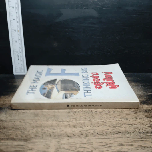 อยู่อย่างผู้ยิ่งใหญ่ The Magic of Thinking Big รูปที่ 3