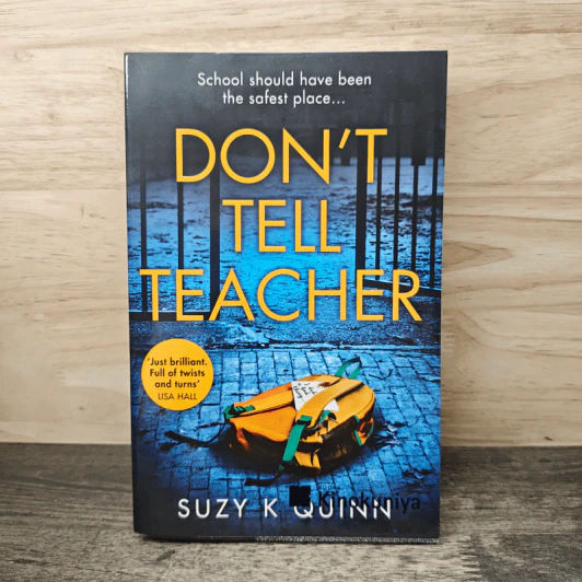 Don't Tell Teacher - Suzy K. Quinn รูปที่ 1