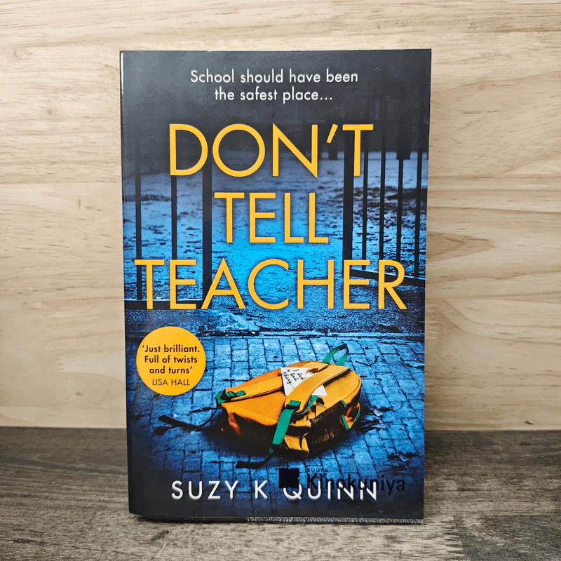 Don't Tell Teacher - Suzy K. Quinn รูปที่ 1
