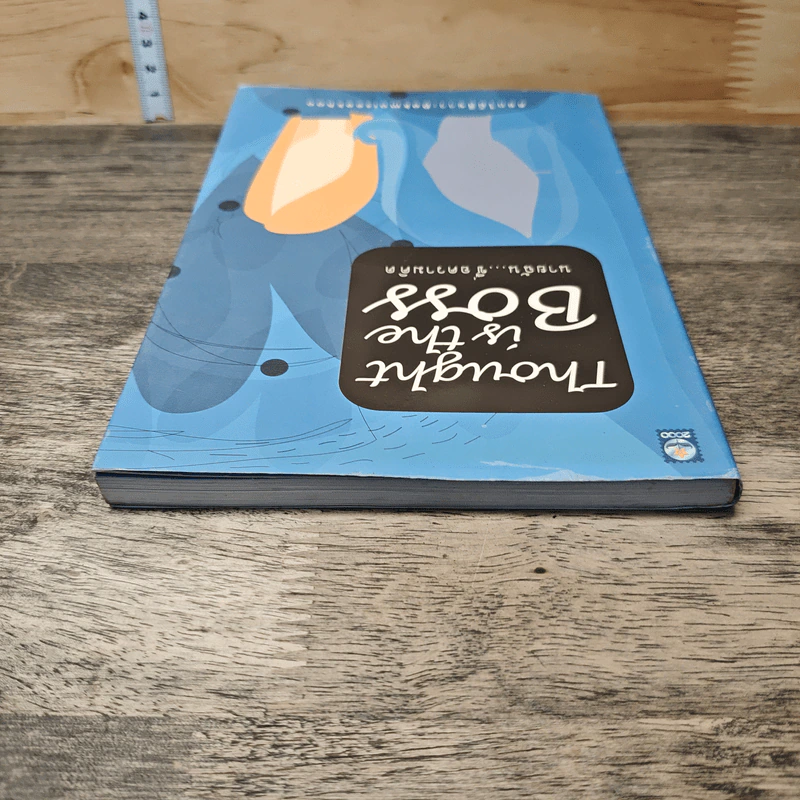 หนังสือ Thought is the Boss นายฉัน...ชื่อความคิด รูปที่ 4