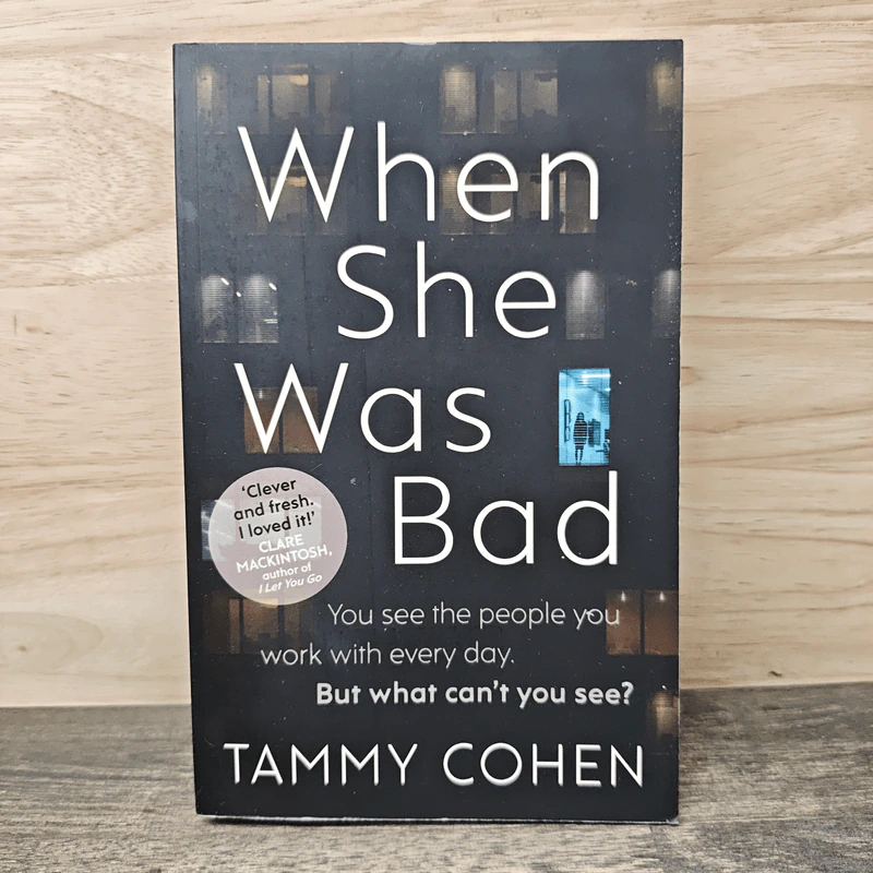 When She Was Bad - Tammy Cohen รูปที่ 1