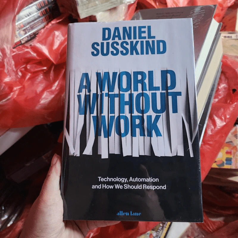 A World Without Work - Daniel Susskind รูปที่ 1