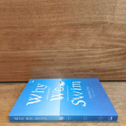 Why We Swim แหวกว่ายสู่สายน้ำ - Bonnie Tsui รูปที่ 2