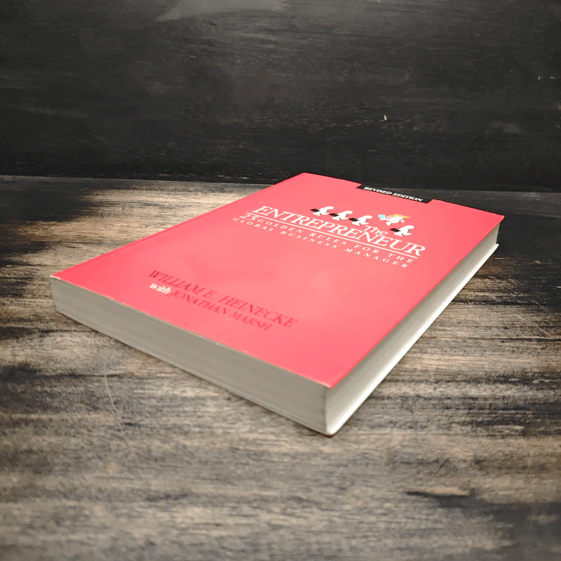 The Entrepreneur: 25 Golden Rules for the Global Business Manager - William E. Heinecke, Jonathan Marsh รูปที่ 4