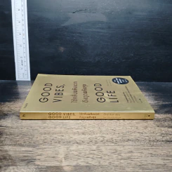 หนังสือ Good Vibes, Good Life ใช้คลื่นพลังบวก ดึงดูดพลังสุข รูปที่ 3