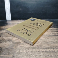 หนังสือ Good Vibes, Good Life ใช้คลื่นพลังบวก ดึงดูดพลังสุข รูปที่ 5