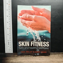 Skin Fitness : Safe and Healthy Skin Care