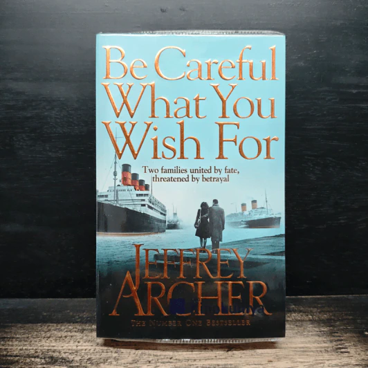 Be Careful What You Wish For - Jeffrey Archer รูปที่ 1