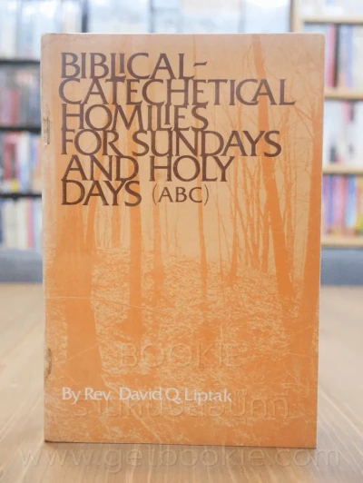 Bibical - Catechectical Homilies for Sundays and Holy Days รูปที่ 1