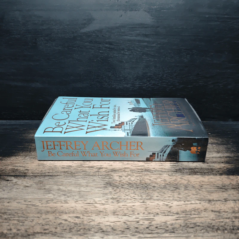 Be Careful What You Wish For - Jeffrey Archer รูปที่ 3