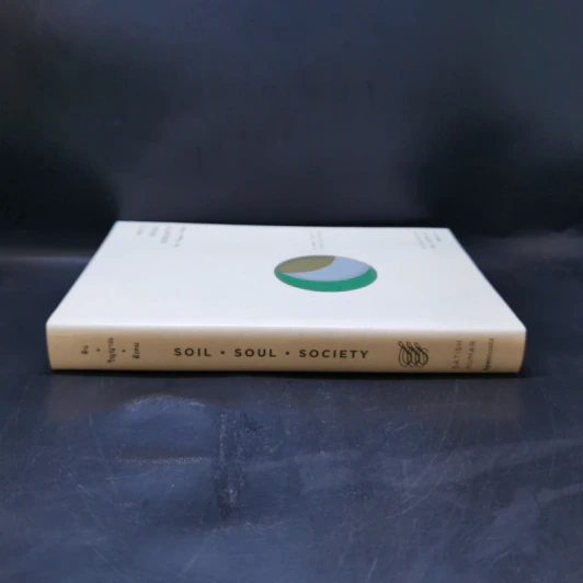 ดิน-วิญญาณ-สังคม : Soil-Soul-Society - Satish Kumar (สาทิศ กุมาร) รูปที่ 3