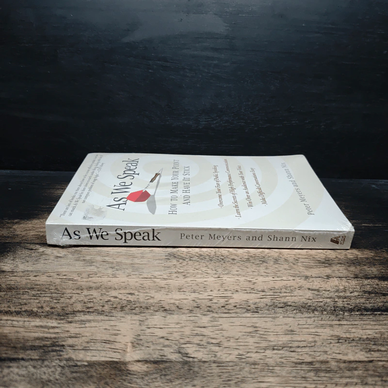 As We Speak How to Make Your Point and Have It Stick - Peter Meyers, Shann Nix รูปที่ 3