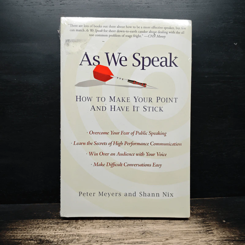 As We Speak How to Make Your Point and Have It Stick - Peter Meyers, Shann Nix รูปที่ 1