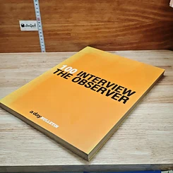 หนังสือ a day BULLETIN 100 Interview The Observer รูปที่ 4