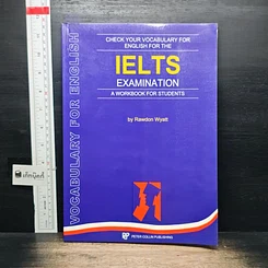 Check Your Vocabulary for English for the IELTS Examination