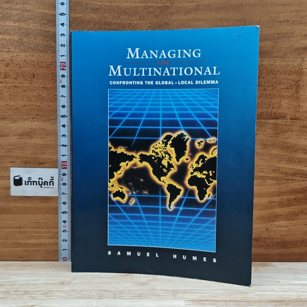 หนังสือ Managing the Multinational: Confronting the Global-Local Dilemma รูปที่ 1