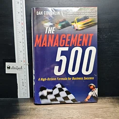 หนังสือ The Management 500 A High-Octane Formula for Business Success