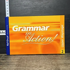 หนังสือ Grammar in Action! 2 Upper Waystage