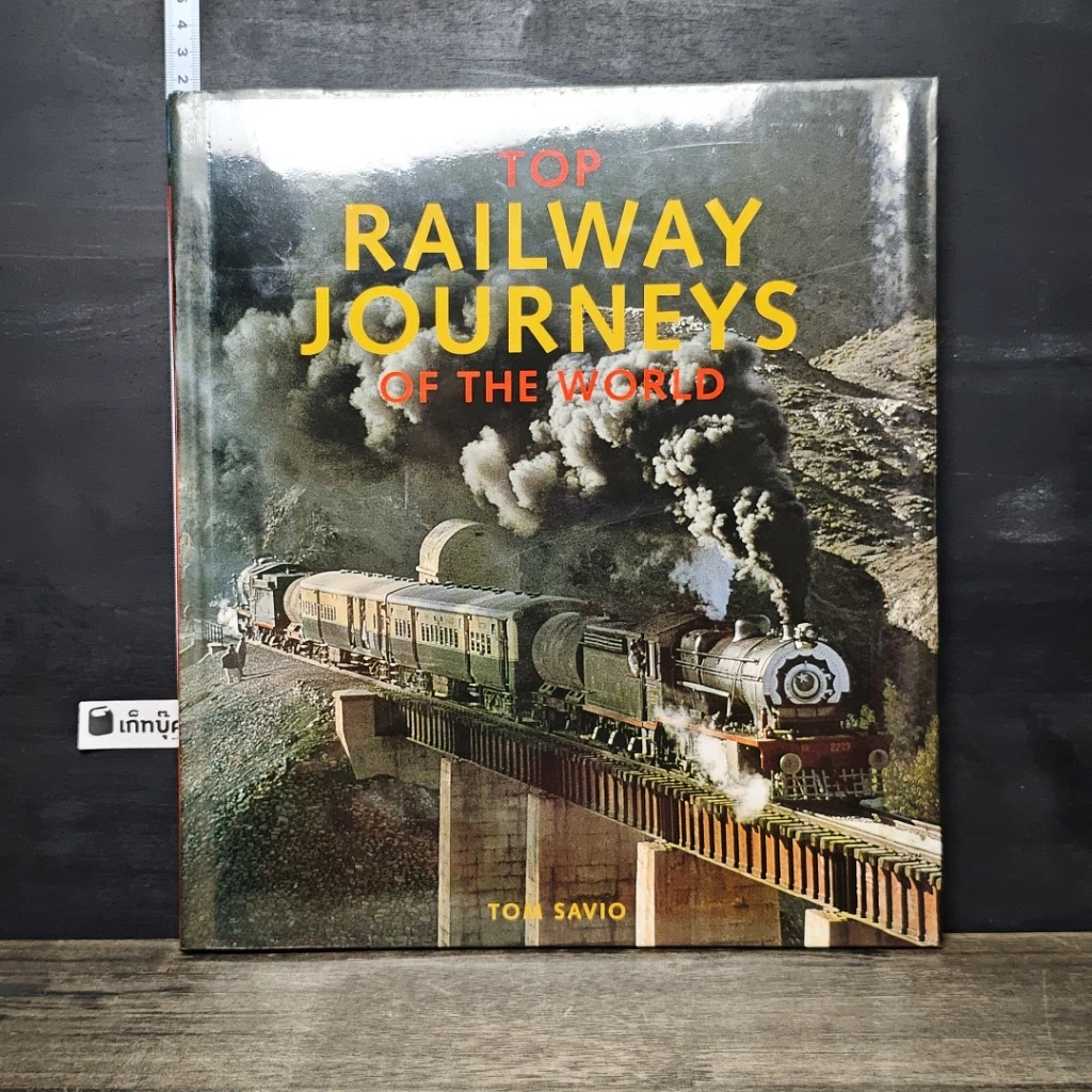 หนังสือ Top Railway Journeys of the World รูปที่ 1